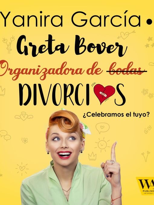 Title details for Greta Bover, organizadora de (bodas) divorcios by Yanira García - Available